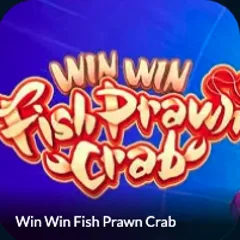 Win Win Fish Prawn Crab